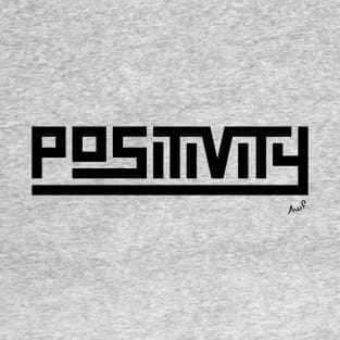 Positivity T-Shirt